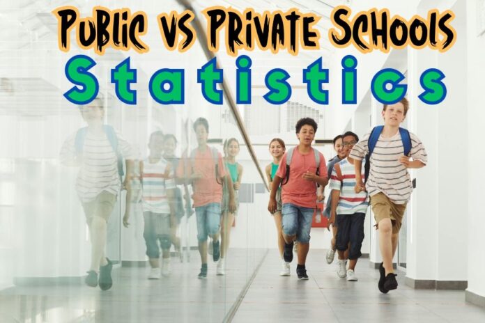 Public vs Private Schools Statistics