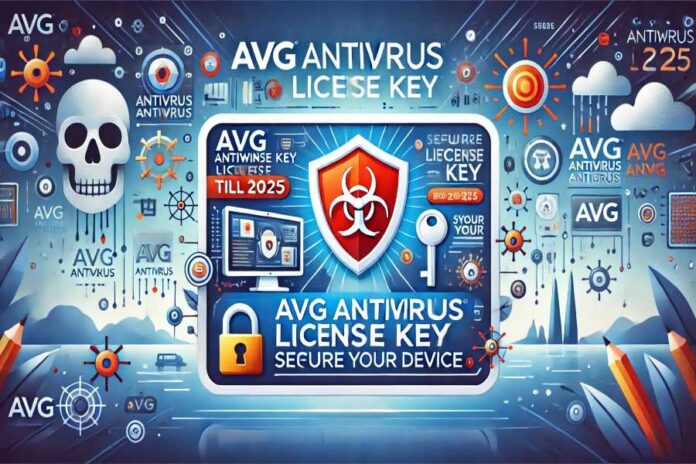 AVG Antivirus License Key Till 2025